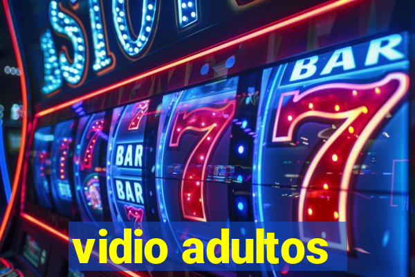 vidio adultos